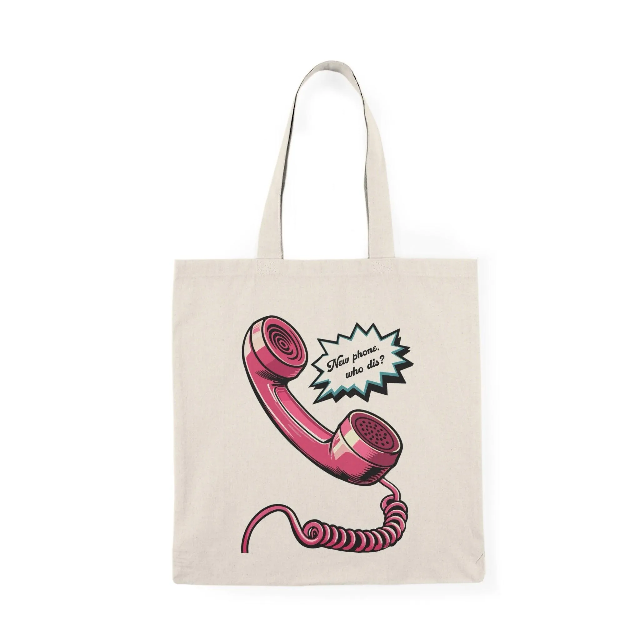 New Phone, Who Dis? Tote Bag